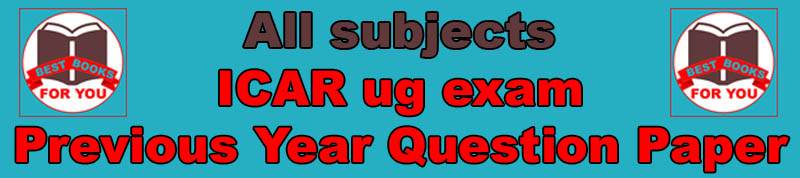 Icar ug exam previous year question paper