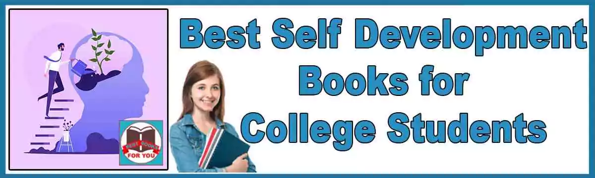 Best Self Development Books for College Students