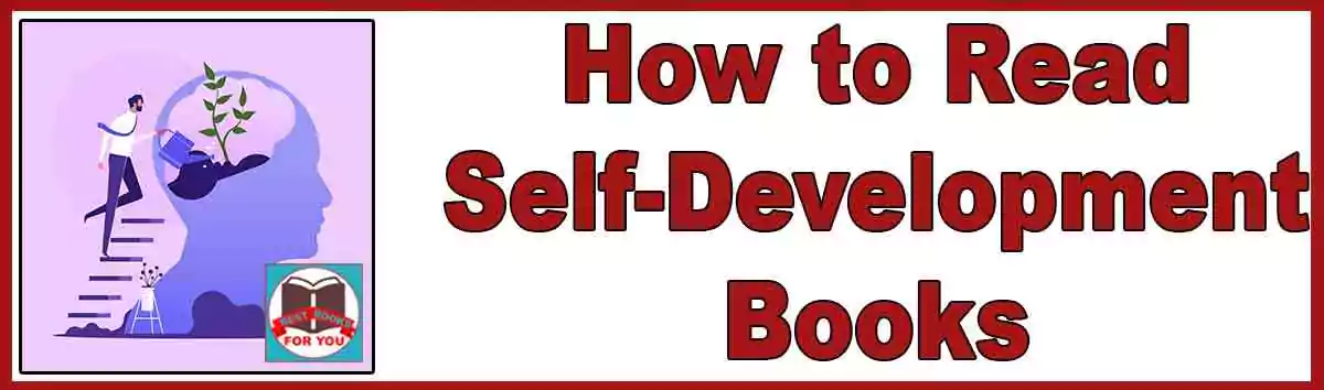 How to Read Self Development Books