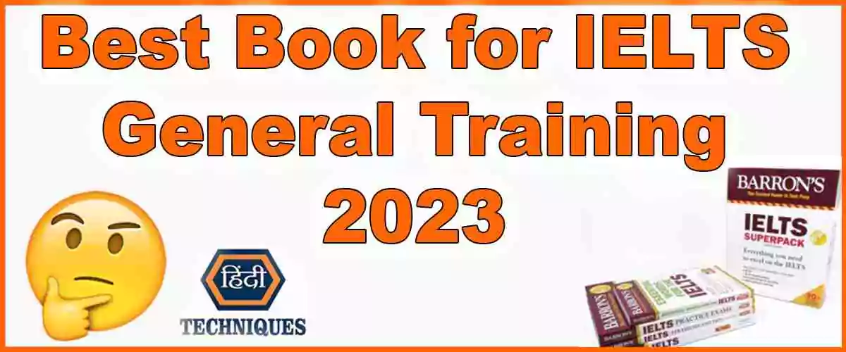 Best Book for IELTS General Training 2023