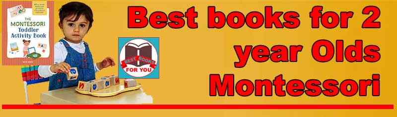 best books for 2 year olds montessori