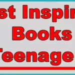 Best inspirational books for teenage girls