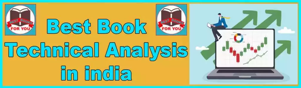 Best books on technical analysis in india