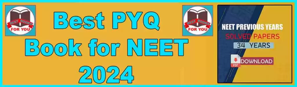 Best PYQ Book for NEET