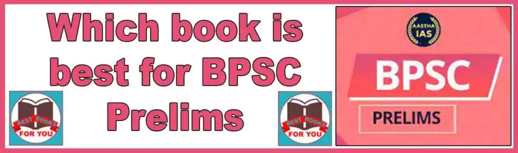 Which book is best for BPSC prelims