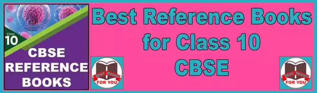 Best reference books for class 10 CBSE